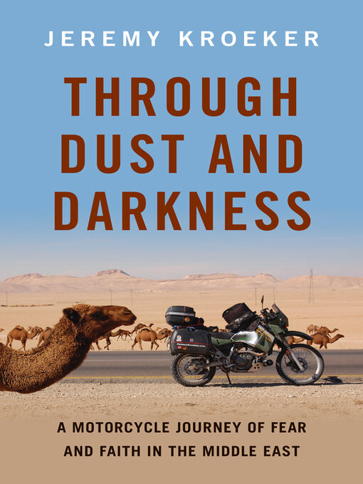 Title details for Through Dust and Darkness by Jeremy Kroeker - Available